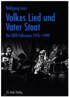 Wolfgang Leyn - Volkes Lied und Vater Staat, m. Audio-CD