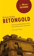 Katrin Rothe - Betongold