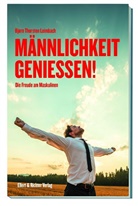 Bjørn Thorsten Leimbach - Männlichkeit genießen!