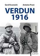 Ger Krumeich, Gerd Krumeich, Antoine Prost - Verdun 1916