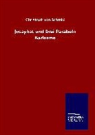 Christoph Von Schmid - Josaphat und Drei Parabeln Barlaams