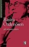 Rasim Özdenören - Gül Yetistiren Adam
