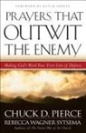 Chuck D Pierce, Chuck D. Pierce, Dutch Sheets, Rebecca Wagner Sytsema - Prayers That Outwit the Enemy