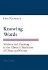 Lisa Raphals, Lisa Ann Raphals - Knowing Words