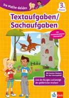 Barbara Gessner - Klett Die Mathe-Helden: Textaufgaben/Sachaufgaben 3. Klasse