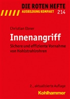 Christian Ebner - Die Roten Hefte - 214: Innenangriff