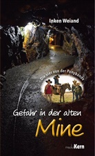Inken Weiand, Inken Weyand - Die vier von der Ponybande - Gefahr in der alten Mine