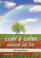 Reinhard Ellsel - Licht & Leben wünsch ich Dir