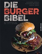 Alexander Melendez Alexandra Krokha, Alexandra Krokha Alexander Melendez Marcel Risker, Burger City Guide GbR, Alexandra Krokh, Alexandr Krokha, Alexandra Krokha... - Die Burger-Bibel