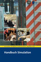 Achim Hackstein, Ver Hagemann, Vera Hagemann, Florentin von Kaufmann, Helge Regener, Florentin von Kaufmann... - Handbuch Simulation