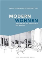 Rudolf Fischer, Zentr für Kunstgeschichte München, Wol Tegethoff, Wolf Tegethoff, Zentralinstitut für Kunstgeschichte München - Modern wohnen