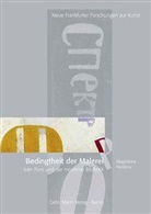 Magdalena Nieslony - Bedingtheit der Malerei