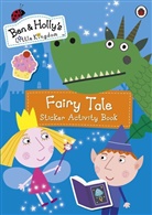 Mary Archer, Ben and Holly's Little Kingdom - Ben and Holly's Little Kingdom: Fairy Tale Sticker Activity Book