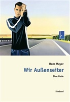 Hans Mayer - Wir Außenseiter