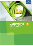 Armin Baeger, Miriam Dolic, Aloisius Görg, Johanna Heitzer, Charlotte Jahn, Henning Körner... - Mathematik Neue Wege SI, Ausgabe 2016 für Rheinland-Pfalz: Mathematik Neue Wege SI - Ausgabe 2016 für Rheinland-Pfalz