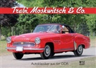 Trabi, Moskwitsch & Co. 2017