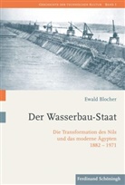 Ewald Blocher, Klau Gestwa, Klaus Gestwa, Martina Heßler, Helmuth Trischler, Helmuth Trischler u a... - Der Wasserbau-Staat