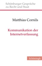 Matthias Cornils, Matthias Cornils - Kommunikation der Internetverfassung