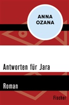 Anna Ozana - Antworten für Jara