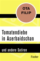Ota Filip - Tomatendiebe in Aserbaidschan