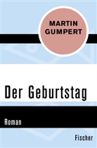 Martin Gumpert - Der Geburtstag