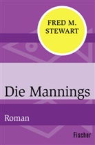 Fred M Stewart, Fred M. Stewart - Die Mannings