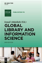 Ismai Abdullahi, Ismail Abdullahi - Global Library and Information Science