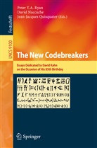 Davi Naccache, David Naccache, Jean-Jacques Quisquater, Peter Ryan, Peter Y. A. Ryan - The New Codebreakers
