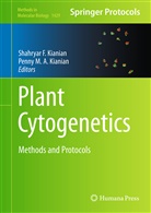 Shahrya F Kianian, Shahryar F Kianian, Penny M. A. Kianian, Penny M. Avoles Kianian, Shahryar F. Kianian, M Avoles Kianian... - Plant Cytogenetics