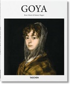 Rainer Hagen, Rainer &amp; Rose-Marie Hagen, Rose-Marie Hagen - Francisco Goya : 1746-1828 : au seuil du modernisme