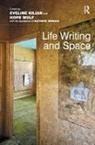 Eveline Kilian, Eveline (EDT)/ Wolf Kilian, Kilian Eveline, Hope Wolf, Hope Kilian Wolf, Wolf Hope - Life Writing and Space