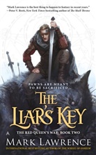 Mark Lawrence - The Liar's Key