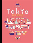 Maori Murota - Tokyo Cult Recipes