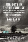 Dan Barry, Barry Dan - The Boys in the Bunkhouse