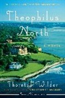 Thornton Wilder - Theophilus North