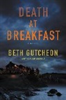 Beth Gutcheon - Death at Breakfast