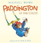 Michael Bond, Michael/ Alley Bond, R. W. Alley - Paddington at the Circus