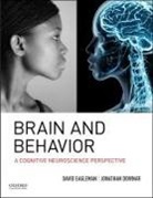 Jonathan Downar, David Eagleman, David Downar Eagleman, David/ Downar Eagleman, Eagleman David - Brain and Behavior