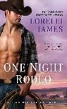 Lorelei James - One Night Rodeo