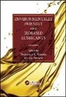 Brajendra K. (EDT)/ Biresaw Sharma, Brajendra K. (University of Illinois Sharma, Brajendra K. Biresaw Sharma, Girma Biresaw, Biresaw Girma, Brajendra K. Sharma... - Environmentally Friendly and Biobased Lubricants