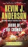 Kevin J. Anderson - Blood of the Cosmos