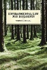 Tristan Kimbrell - Environmental Law for Biologists