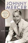Glenn Eskew, Glenn T Eskew, Glenn T. Eskew - Johnny Mercer