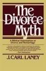 J Carl Laney, J. Carl Laney, J.Carl Laney, Charles Ryrie - The Divorce Myth