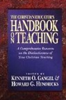 Kenneth O Gangel, Kenneth O. Gangel, Eds Howard G Hendricks, Howard G. Hendricks, Kenneth O Gangel, Kenneth O. Gangel... - Christian Educator's Handbook on Teaching