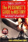 Doris Flexner, Stuart Flexner, Stuart Berg Flexner - The Pessimist's Guide to History