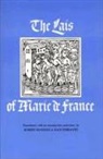 Joan M. Ferrante, Trans Ferrante, Robert W. Hanning, Marie, De France Marie, Robert Hanning - The Lais of Marie De France