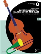 Gregory W Yasinitsky, Gregory W. Yasinitsky - Improvisation 101: Major, Minor and Blues, Kontrabass / E-Bass oder Posaune, m. Audio-CD