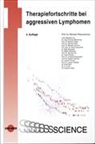 Michael Pfreundschuh - Therapiefortschritte bei aggressiven Lymphomen