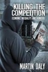 Martin Daly - Killing the Competition